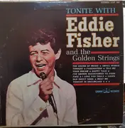 LP - Eddie Fisher And The Golden Strings - Tonite With Eddie Fisher And The Golden Strings
