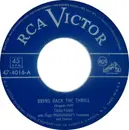 7inch Vinyl Single - Eddie Fisher - Bring Back The Thrill / If It Hadn't Been For You