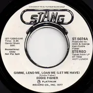 Eddie Fisher - Gimme, Lend Me, Loan Me (Let Me Have)