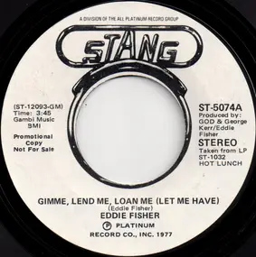 Eddie Fisher - Gimme, Lend Me, Loan Me (Let Me Have)