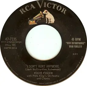 Eddie Fisher - I Don't Hurt Anymore