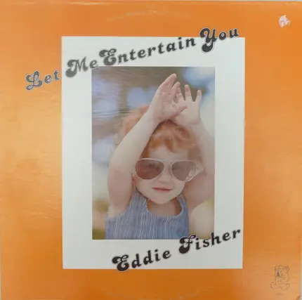 Eddie Fisher - Let Me Entertain You