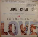 2x7inch Vinyl Single - Eddie Fisher With Hugo Winterhalter Orchestra - I'm In The Mood For Love
