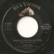 Eddie Fisher - Tonight My Heart Will Be Crying