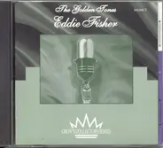 Eddie Fisher - The Golden Tones Vol. 3