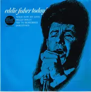 Eddie Fisher - Eddie Fisher Today