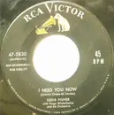 7inch Vinyl Single - Eddie Fisher - I Need You Now / Heaven Was Never Like This