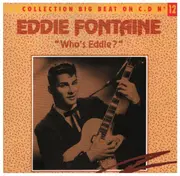 CD - Eddie Fontaine - Who's Eddie?