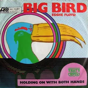 Eddie Floyd - Big Bird