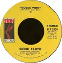 7inch Vinyl Single - Eddie Floyd - Guess Who / Something To Write Home About