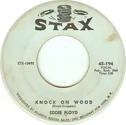 Eddie Floyd / William Bell - Knock on Wood