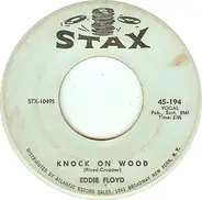 Eddie Floyd / William Bell - Knock on Wood