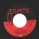 7inch Vinyl Single - Eddie Floyd - Big Bird / Holding On With Both Hands - Large hole centre