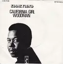 7inch Vinyl Single - Eddie Floyd - California Girl / Woodman