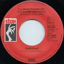 7inch Vinyl Single - Eddie Floyd - I've Never Found A Girl (To Love Me Like You Do) / I've Got To Have Your Love