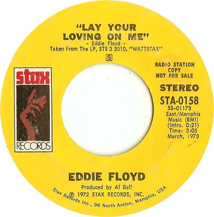 Eddie Floyd - Lay Your Loving On Me