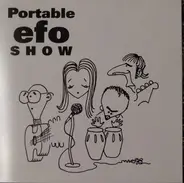 Eddie From Ohio - Portable EFO Show