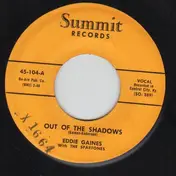 Eddie Gaines - I Quit Livin' / Out Of The Shadows