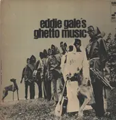 Eddie Gale - Eddie Gale's Ghetto Music