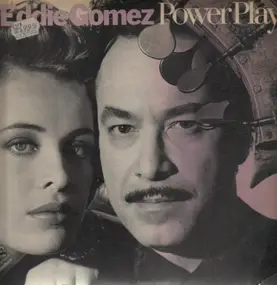 Eddie Gomez - Power Play