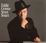 LP - Eddie Gomez - Street Smart