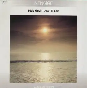 Eddie Hardin - Dawn 'til Dusk