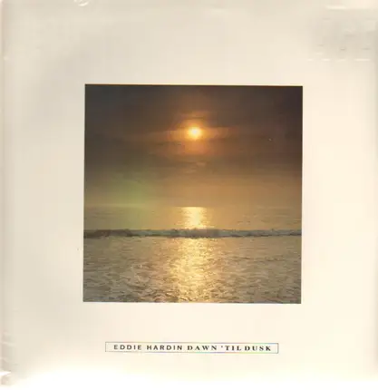 Eddie Hardin - Dawn 'til Dusk