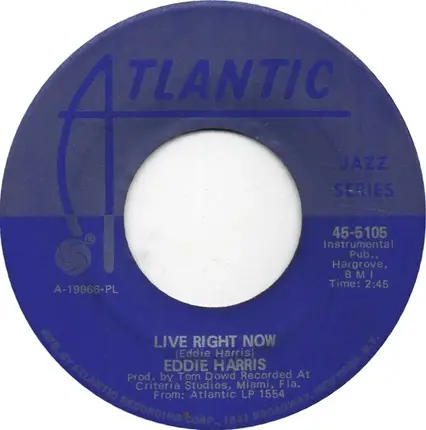 Eddie Harris - Live Right Now / Really