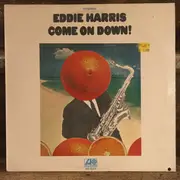 LP - Eddie Harris - Come On Down!