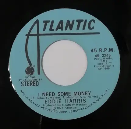 Eddie Harris - I Need Some Money