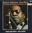LP - Eddie Harris - I Need Some Money