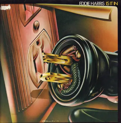 Eddie Harris - Is It In
