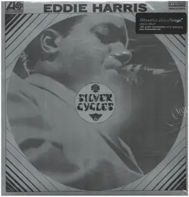 Eddie Harris - Silver Cycles