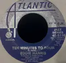 7inch Vinyl Single - Eddie Harris - Ten Minutes To Four / Please Let Me Go
