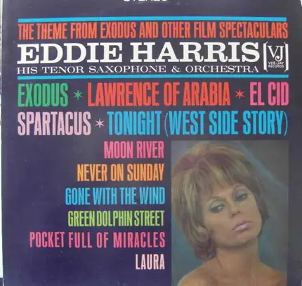 Eddie Harris - The Theme From Exodus And Other Film Spectaculars