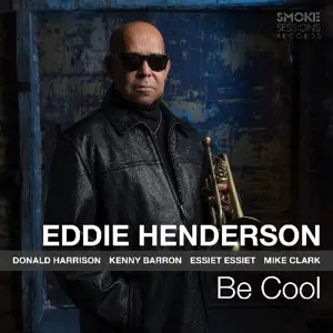 Eddie Henderson - BE Cool -Gatefold-