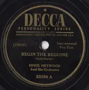 Eddie Heywood and His Orchestra - Begin The Beguine / Lover Man (Oh, Where Can You Be?)