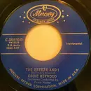 7inch Vinyl Single - Eddie Heywood - The Breeze And I