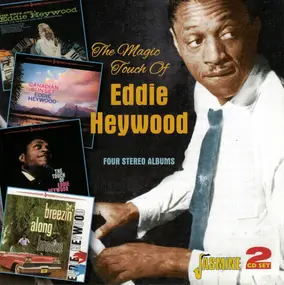 Eddie Heywood - The Magic Touch Of Eddie Heywood