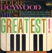 LP - Eddie Heywood - Eddie Heywood Plays The Greatest!