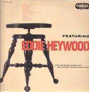 Eddie Heywood - Featuring Eddie Heywood