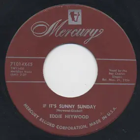 Eddie Heywood - If It's Sunny Sunday / Lover
