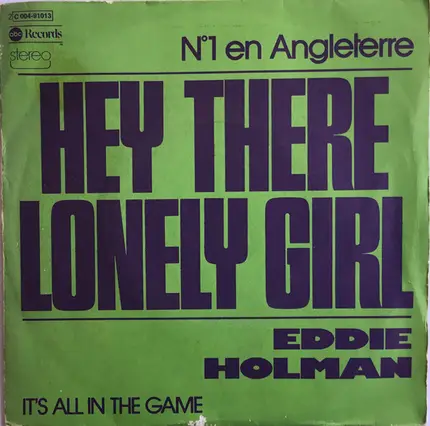 Eddie Holman - (Hey There) Lonely Girl / It's All In The Game