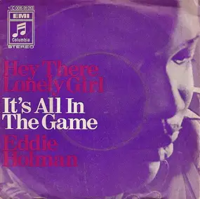 Eddie Holman - Hey There Lonely Girl / It's All In The Game