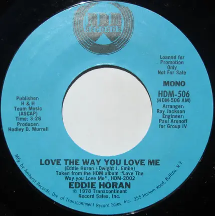 Eddie Horan - Love the Way You Love Me