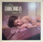 LP - Eddie Horan - Love The Way You Love Me