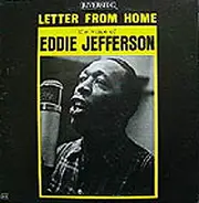 Eddie Jefferson - Letter from Home