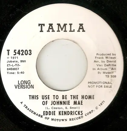 Eddie Kendricks - This Use To Be The Home Of Johnnie Mae