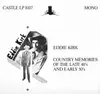 LP - Eddie Kirk - Country Memories Of The Late 40's And Early 50's