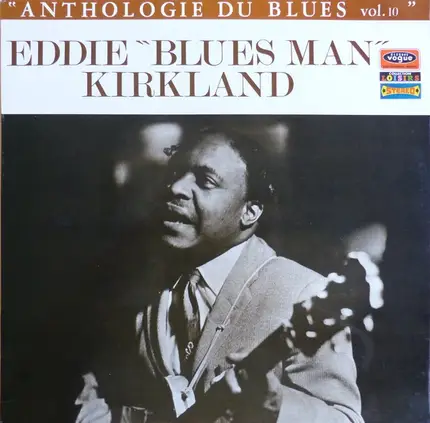 Eddie Kirkland - Anthologie Du Blues Vol.10